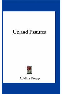 Upland Pastures