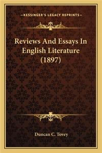 Reviews and Essays in English Literature (1897)