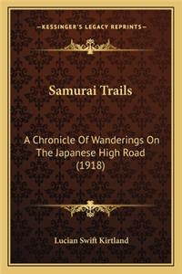 Samurai Trails