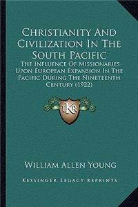 Christianity and Civilization in the South Pacific
