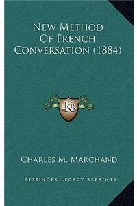 New Method of French Conversation (1884)