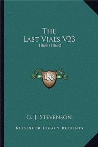 Last Vials V23