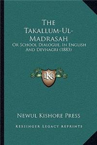 Takallum-Ul-Madrasah