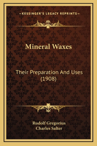 Mineral Waxes
