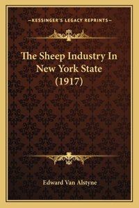 Sheep Industry In New York State (1917)