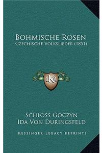 Bohmische Rosen