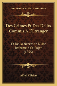 Des Crimes Et Des Delits Commis A L'Etranger