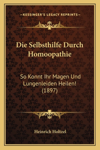 Selbsthilfe Durch Homoopathie