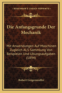 Die Anfangsgrunde Der Mechanik