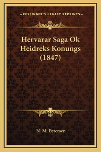 Hervarar Saga Ok Heidreks Konungs (1847)