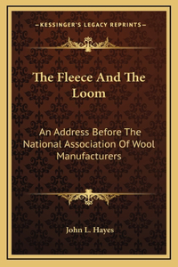 The Fleece And The Loom