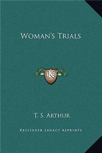 Woman's Trials