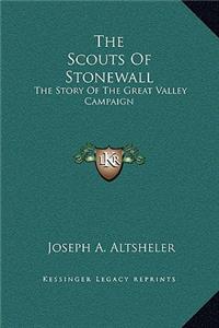 The Scouts Of Stonewall