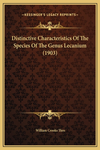 Distinctive Characteristics Of The Species Of The Genus Lecanium (1903)