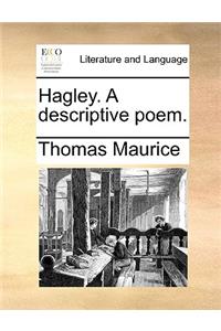 Hagley. a Descriptive Poem.