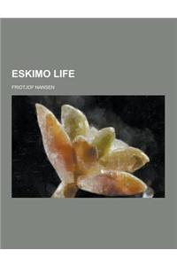 Eskimo Life
