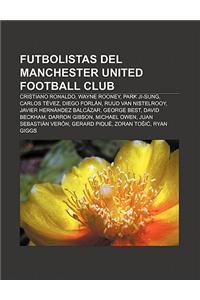 Futbolistas del Manchester United Football Club