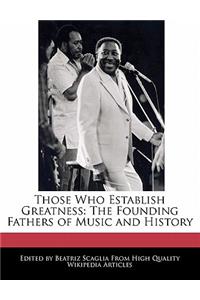 Those Who Establish Greatness