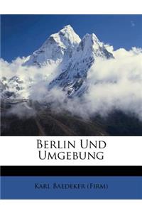 Berlin Und Umgebung