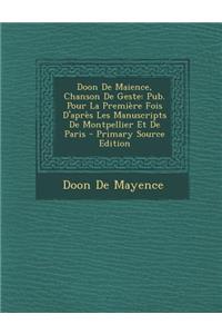 Doon de Maience, Chanson de Geste