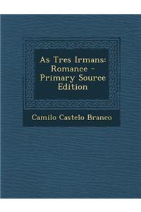 As Tres Irmans