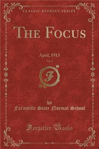 The Focus, Vol. 3