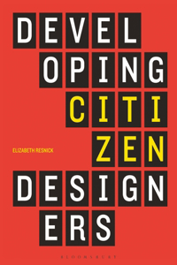 Developing Citizen Designers