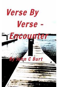 Verse By Verse - Encounter