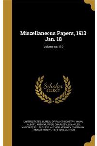 Miscellaneous Papers, 1913 Jan. 18; Volume No.110