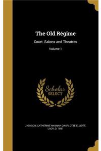 The Old Régime