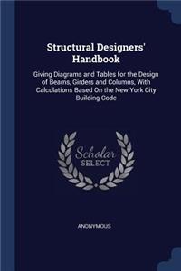 Structural Designers' Handbook