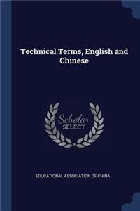 Technical Terms, English and Chinese