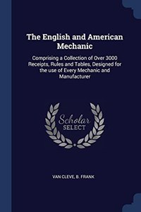 THE ENGLISH AND AMERICAN MECHANIC: COMPR
