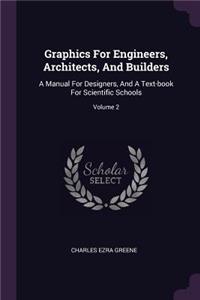 Graphics For Engineers, Architects, And Builders