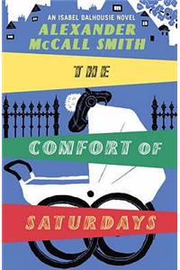The Comfort Of Saturdays