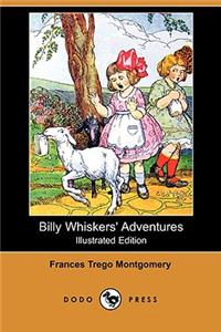 Billy Whiskers' Adventures (Illustrated Edition) (Dodo Press)