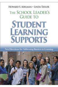 School Leader′s Guide to Student Learning Supports