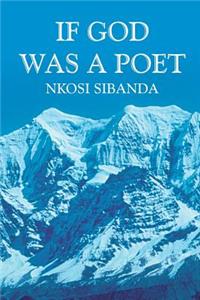 If God Was a Poet