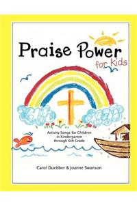 Praise Power for Kids