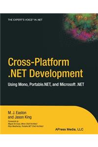 Cross-Platform .Net Development