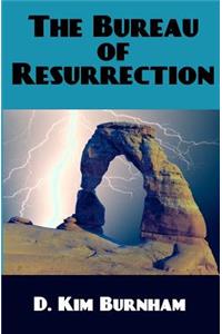 Bureau Of Resurrection