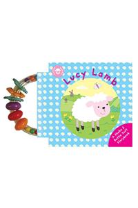 Lucy Lamb: A Shake & Rattle Soft Storybook