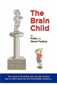 The Brain Child