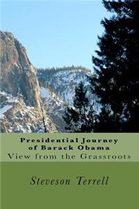 Presidential Journey Of Barack Obama