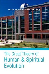 Great Theory of Human & Spiritual Revolution