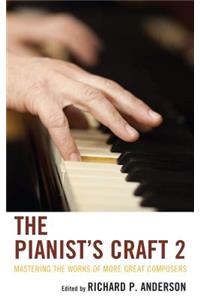Pianist's Craft 2