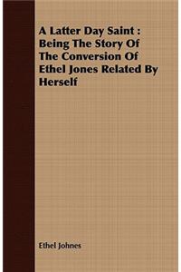 A Latter Day Saint