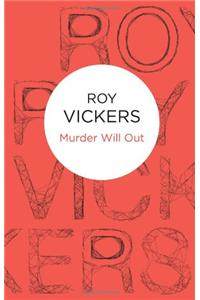 Murder Will Out