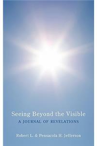 Seeing Beyond the Visible