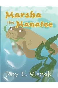 Marsha the Manatee
